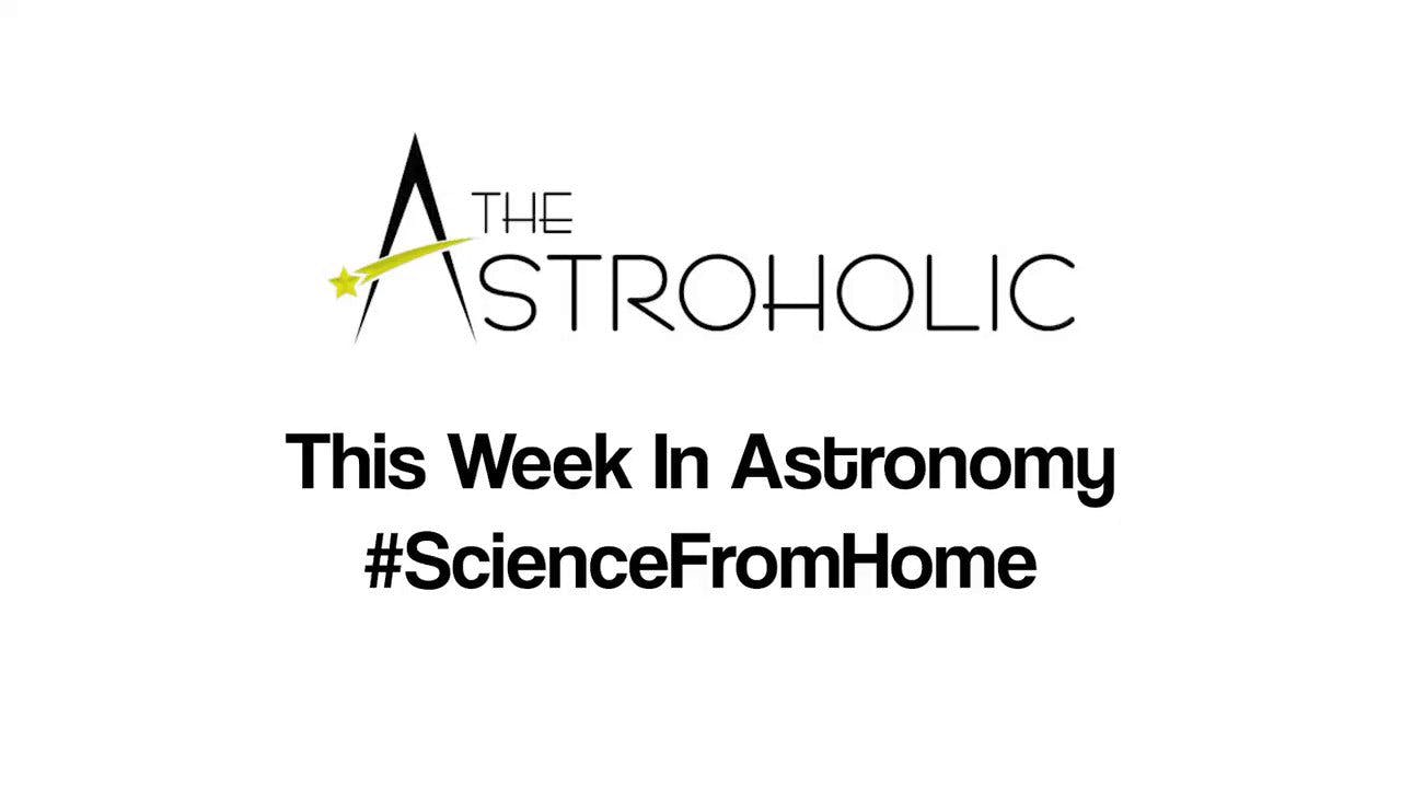 Science From Home – March 16th’s Week